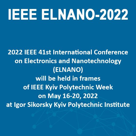 41-а Міжнародна конференція IEEE з електроніки та нанотехнологій ELNANO